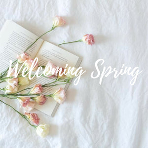 Welcoming Spring